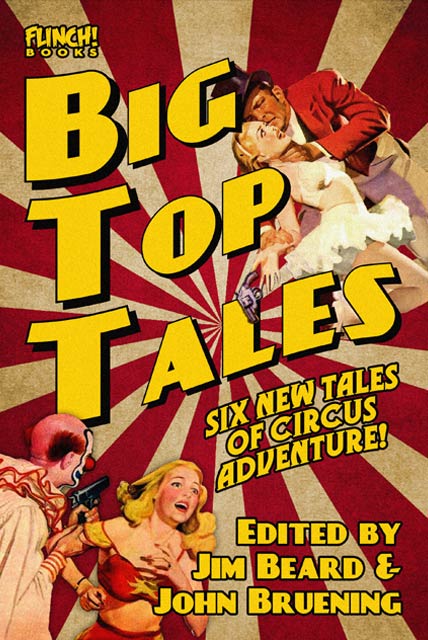 Big Top Tales:Six New Tales of Circus Adventure