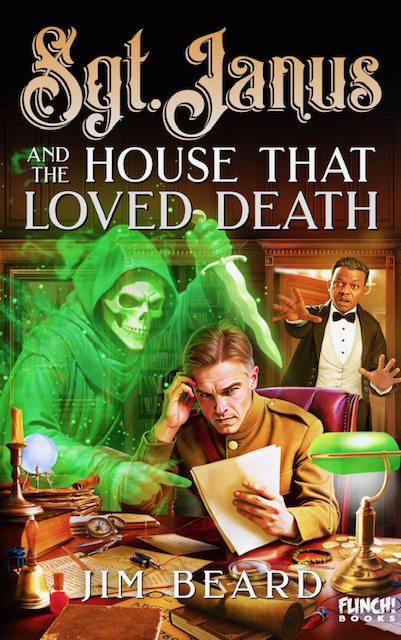Sgt. Janus and the House That Loved Death